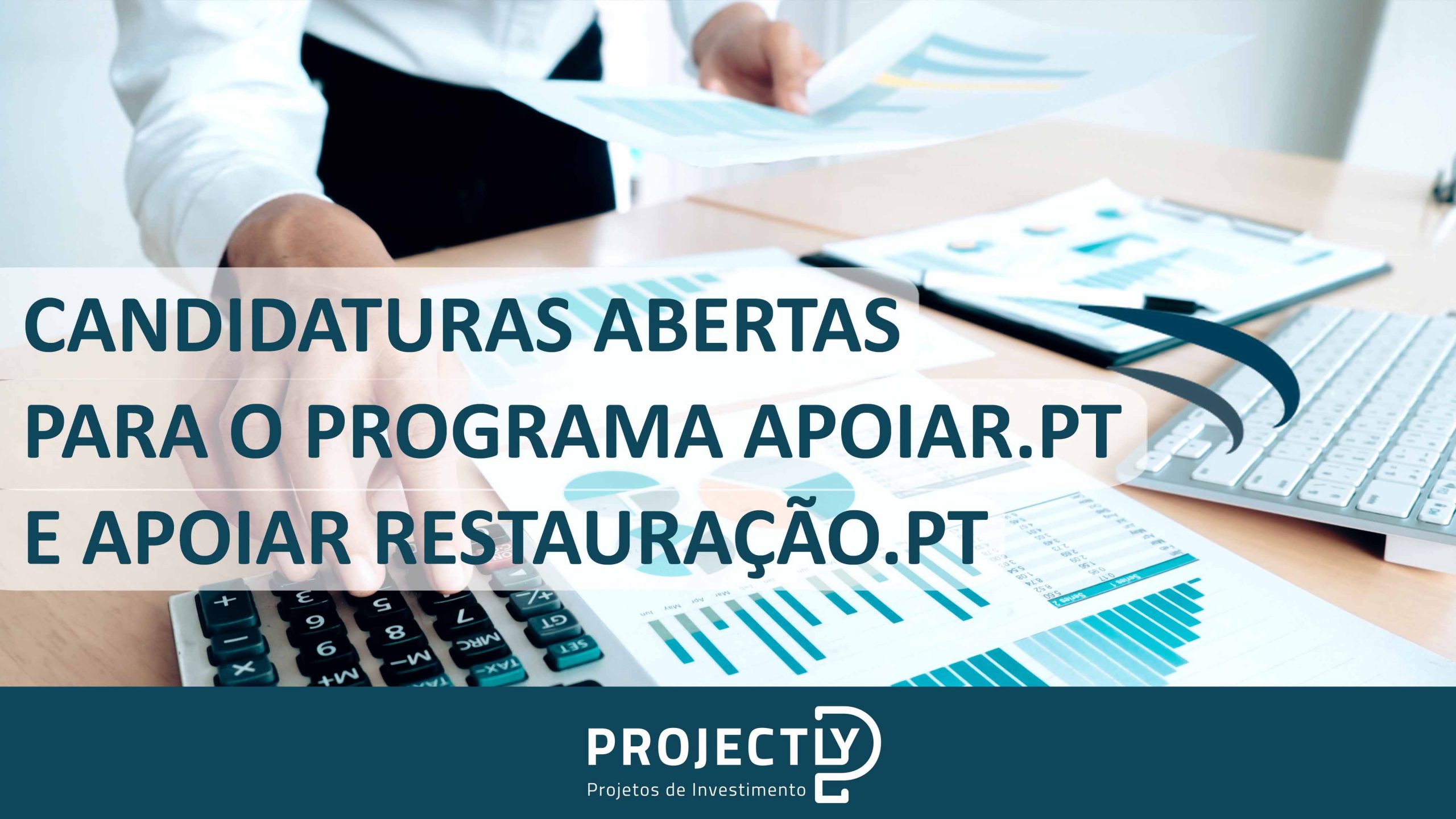 Candidaturas abertas para o programa Apoiar.PT e Apoiar Restauração.PT