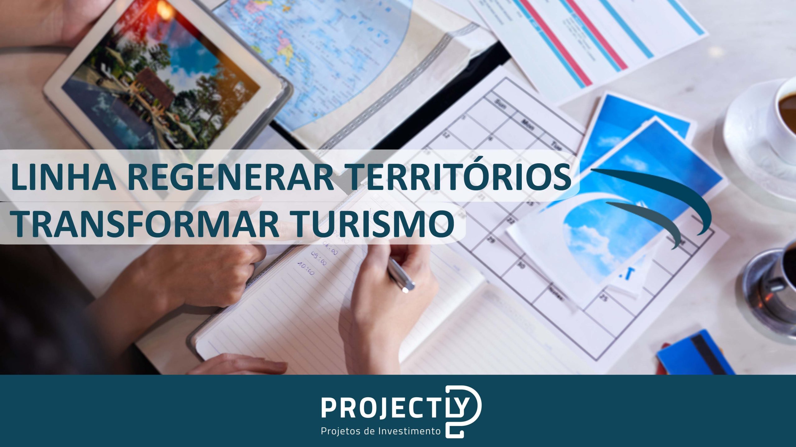 Linha Regenerar Territórios | Transformar Turismo